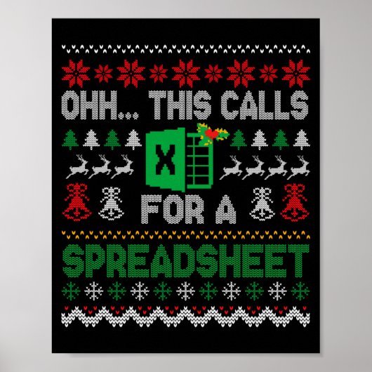 Oh This Calls For A Spreadsheet Ugly Christmas Swe Poster (Voorkant)