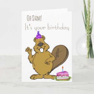 Oh verdorie het is je verjaardag bever kaart