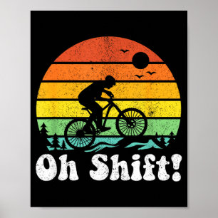 Oh Verschuiving Grappige Mountainbike Rijder Fiets Poster