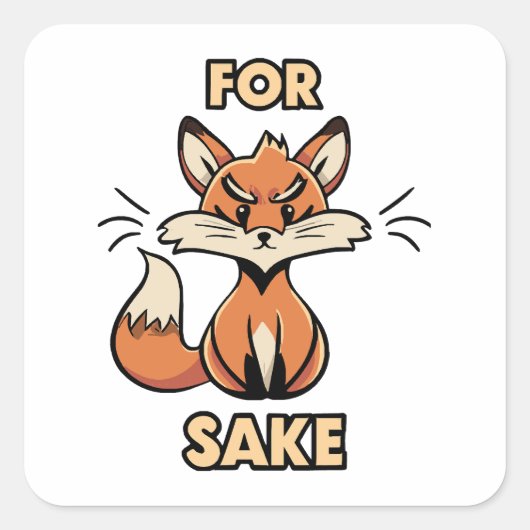 oh voor de vos vierkante sticker (Voorkant)