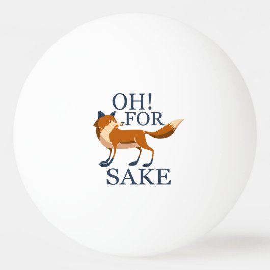Oh voor de vossen. pingpongbal (Achterkant)