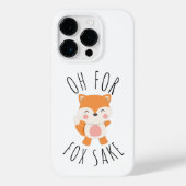 Oh voor Fox Sake Case-Mate iPhone Case (Achterkant)