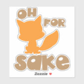 Oh voor Fox Sake, Fox Silhouette, Woodland Animal Sticker (Vel)