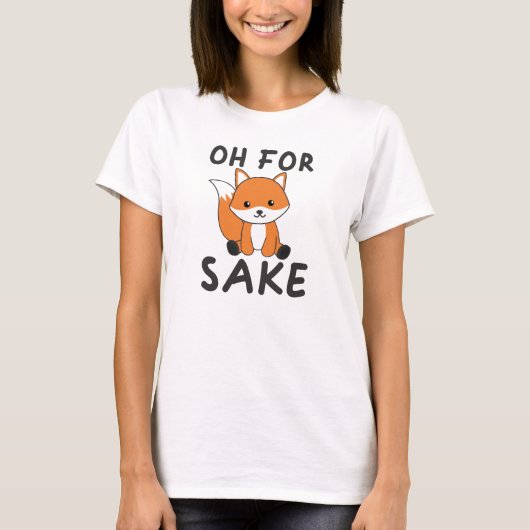 Oh voor Fox Sake Funny Foxes Pun T-shirt (Voorkant)