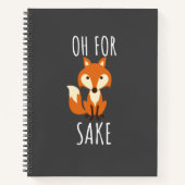 Oh voor Fox Sake, grappig, donkergrijs Notitieboek (Voorkant)