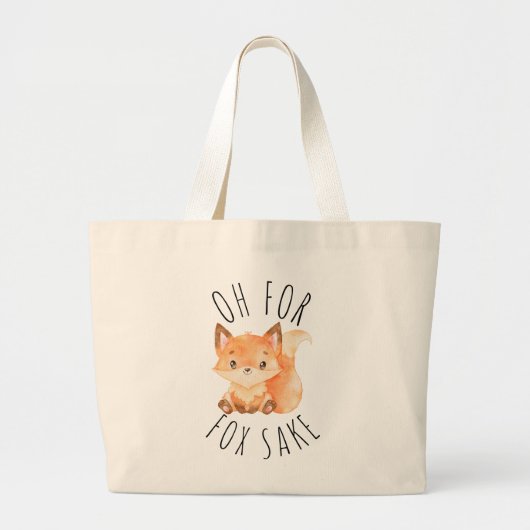 Oh voor Fox Sake Grote Tote Bag (Voorkant)