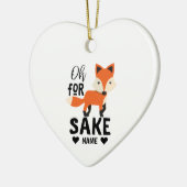 Oh voor Fox Sake Keramisch Ornament (Links)