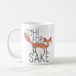 Oh! Voor Fox Sake Koffiemok