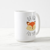 Oh voor Fox Sake Koffiemok (Voorkant rechts)