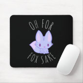 Oh voor Fox Sake Muismat (Met muis)