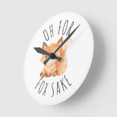 Oh voor Fox Sake Ronde Klok (Hoek)