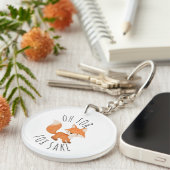 Oh voor Fox Sake Sleutelhanger (Voorkant Rechts)