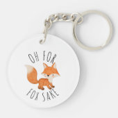 Oh voor Fox Sake Sleutelhanger (Achterkant)