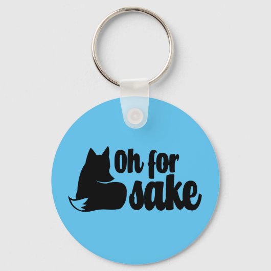 Oh voor Fox Sake Sleutelhanger (Voorkant)