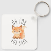 Oh voor Fox Sake Sleutelhanger (Achterkant)