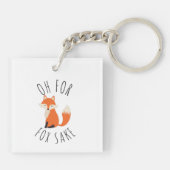 Oh voor Fox Sake Sleutelhanger (Achterkant)