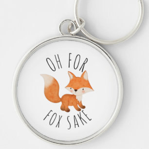 Oh voor Fox Sake Sleutelhanger