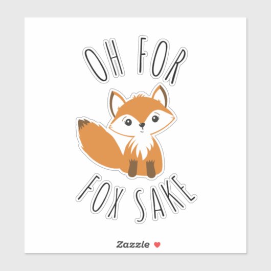 Oh voor Fox Sake Sticker (Vel)