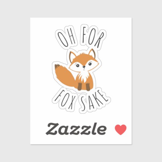 Oh voor Fox Sake Sticker (Vel)