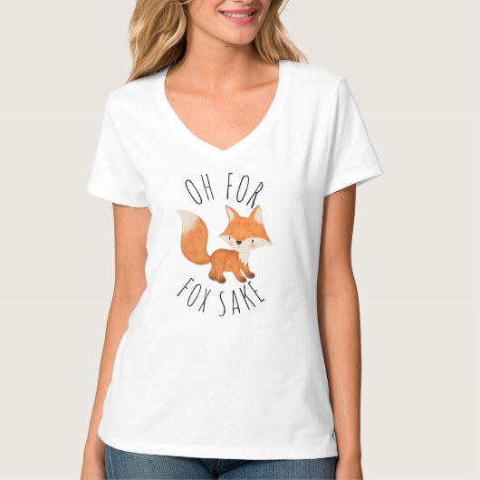 Oh voor Fox Sake T-Shirt (Voorkant)