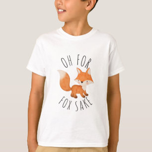 Oh voor Fox Sake T-Shirt