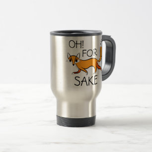 OH VOOR FOX SAKE! TRAVEL MUG REISBEKER