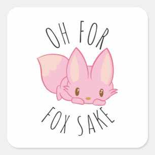 Oh voor Fox Sake Vierkante Sticker