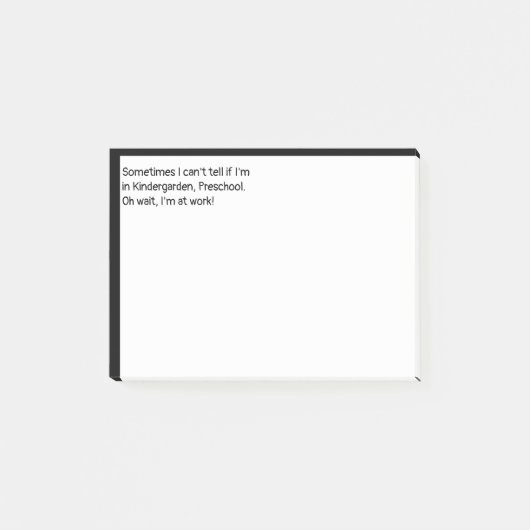 Oh wacht, ik ben op het werk post-it® notes (Voorkant)