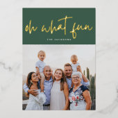 Oh wat Fun GOLD heeft gekleed | Groen | Kerstfoto Folie Feestdagenkaart (Voorkant)