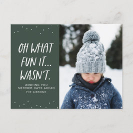 Oh wat leuk dat het niet één kerstfoto gekke was feestdagenkaart