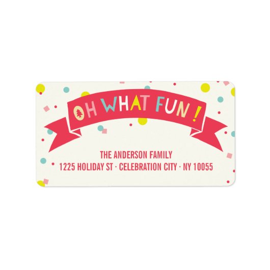 Oh Welk Fun Banner Confetti Stippen Holiday Adres Etiket (Voorkant)