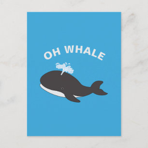 Oh Whale Funny Ocean Zee Animal Fish Pun Briefkaart