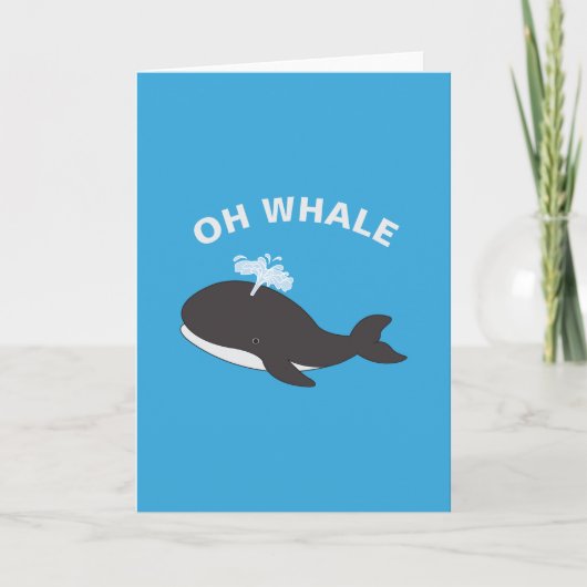 Oh Whale Funny Ocean Zee Animal Fish Pun Kaart (Voorkant)