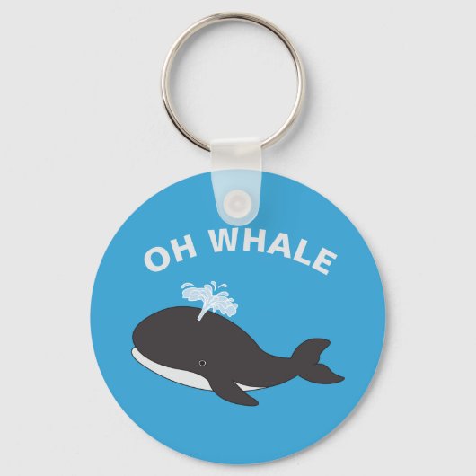 Oh Whale Funny Ocean Zee Animal Fish Pun Sleutelhanger (Voorkant)