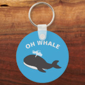 Oh Whale Funny Ocean Zee Animal Fish Pun Sleutelhanger (Voorkant)