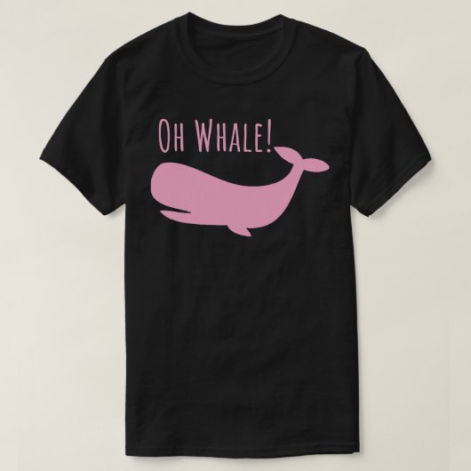 Oh Whale-shirt Funny Ocean Creature Orca Ocean Oh T-shirt (Design voorkant)