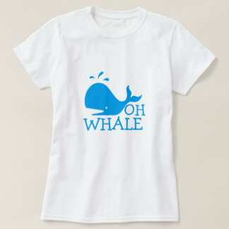 Oh Whale T-shirt