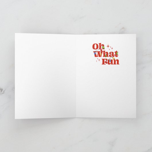 Oh What Fun Christmas Feestdagen Kaart (Binnen)