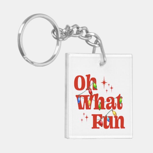 Oh What Fun Christmas  Sleutelhanger (Voorkant Links)