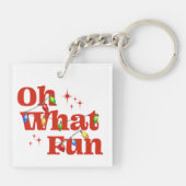 Oh What Fun Christmas  Sleutelhanger (Achterkant)