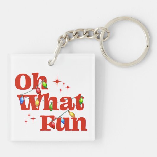 Oh What Fun Christmas  Sleutelhanger (Achterkant)