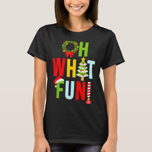 Oh What Fun Christmas With Wreath And Tree  T-shirt (Voorkant)