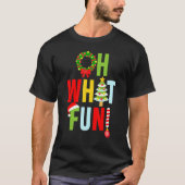 Oh What Fun Christmas  With Wreath And Tree T-shirt (Voorkant)