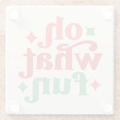 Oh What Fun - Feestelijke vakantietypografie Glazen Onderzetter (Achterkant)