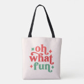 Oh What Fun - Feestelijke vakantietypografie Tote Bag (Achterkant)