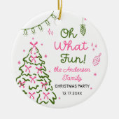 Oh What Fun Hand Drawn Christmas Holiday Party Keramisch Ornament (Voorkant)