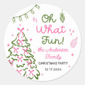 Oh What Fun Hand Drawn Christmas Holiday Party Ronde Sticker (Voorkant)