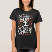 Oh What Fun It Is To Cheer Ugly Cheerleading Xmas  T-shirt (Voorkant)