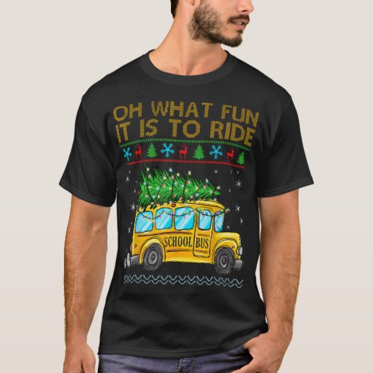 Oh What Fun It Is To Ride Funny Christmas School  T-shirt (Voorkant)