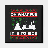 Oh What Fun It Is To Ride Golf Cart Christmas  Magneet (Voorkant)